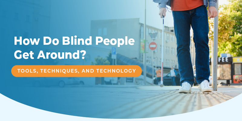 how do blind people get around banner 